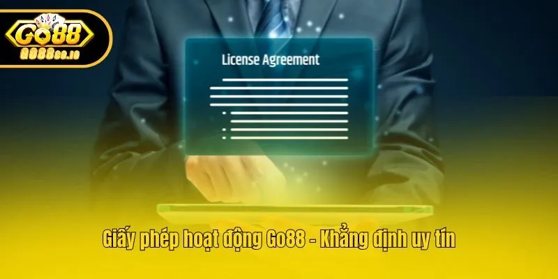 Giấy phép hoạt động Go88 - Khẳng định uy tín